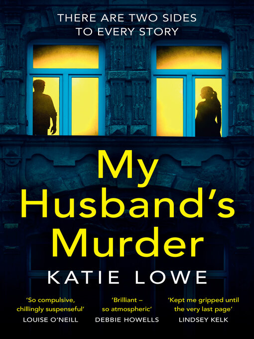 Title details for My Husband's Murder by Katie Lowe - Available